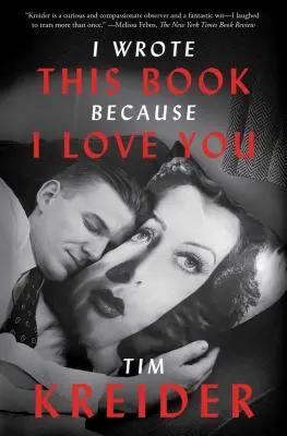 Ho scritto questo libro perché ti amo: Saggi - I Wrote This Book Because I Love You: Essays