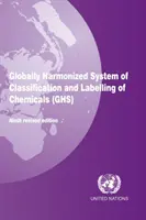 Sistema armonizzato globale di classificazione ed etichettatura delle sostanze chimiche (GHS) - Globally harmonized system of classification and labelling of chemicals (GHS)