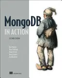 Mongodb in azione: Copre la versione 3.0 di Mongodb - Mongodb in Action: Covers Mongodb Version 3.0