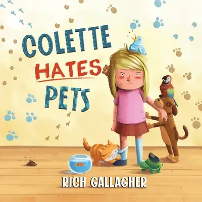 Colette odia gli animali domestici - Colette Hates Pets