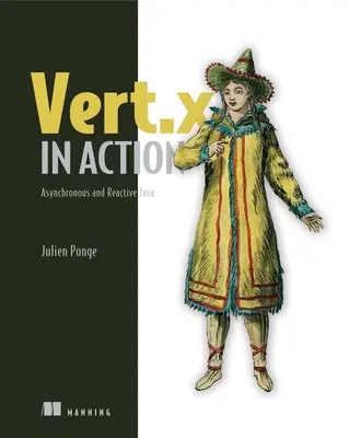 Vert.X in azione: Java asincrono e reattivo - Vert.X in Action: Asynchronous and Reactive Java