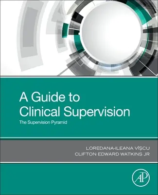 Guida alla supervisione clinica: La piramide della supervisione - A Guide to Clinical Supervision: The Supervision Pyramid