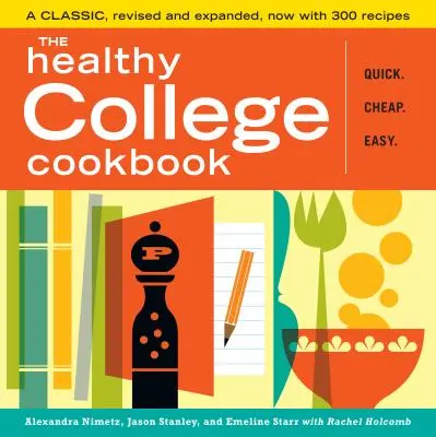 Il libro di cucina del college sano - The Healthy College Cookbook