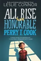 Tutti in piedi per l'onorevole Perry T. Cook - All Rise for the Honorable Perry T. Cook