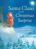 Babbo Natale e la sorpresa di Natale - Santa Claus and the Christmas Surprise