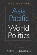 L'Asia e il Pacifico nella politica mondiale - Asia Pacific in World Politics
