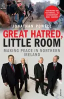 Grande odio, poco spazio - Fare la pace in Irlanda del Nord - Great Hatred, Little Room - Making Peace in Northern Ireland