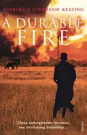 Un fuoco duraturo - A Durable Fire