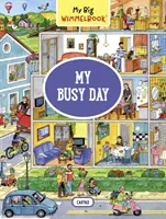 Il mio grande libro di Wimmel: La mia giornata piena - My Big Wimmelbook: My Busy Day