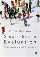 Valutazione su piccola scala: Principi e pratica - Small-Scale Evaluation: Principles and Practice