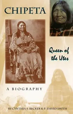 Chipeta - Regina degli Utes - Chipeta -- Queen of the Utes