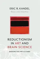 Il riduzionismo nell'arte e nella scienza del cervello: Un ponte tra le due culture - Reductionism in Art and Brain Science: Bridging the Two Cultures