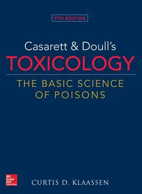 Tossicologia di Casarett & Doull: La scienza di base dei veleni, 9a edizione - Casarett & Doull's Toxicology: The Basic Science of Poisons, 9th Edition