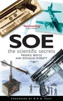 SOE: i segreti scientifici - SOE: The Scientific Secrets
