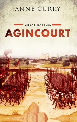 Agincourt - Serie delle grandi battaglie - Agincourt - Great Battles Series