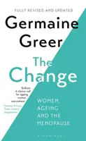 Il cambiamento - Donne, invecchiamento e menopausa - Change - Women, Ageing and the Menopause