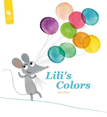 I colori di Lili - Lili's Colors