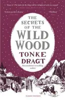 I segreti del bosco selvaggio - The Secrets of the Wild Wood