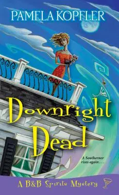 Decisamente morto - Downright Dead