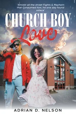 L'amore del ragazzo di chiesa - Church Boy Love