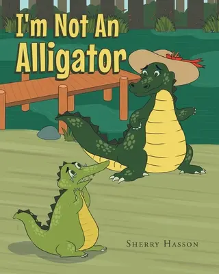 Non sono un alligatore - I'm Not An Alligator