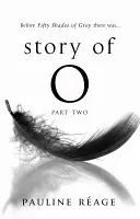 La storia di O Parte seconda: Ritorno allo Chateau - Story Of O Part Two: Return to the Chateau