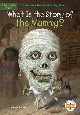 Qual è la storia della mummia? - What Is the Story of the Mummy?