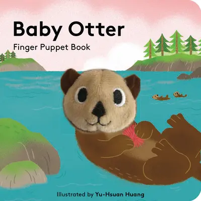 Baby Lontra: Libro di marionette da dito - Baby Otter: Finger Puppet Book