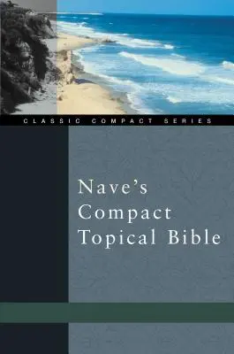 Bibbia topica compatta di Nave - Nave's Compact Topical Bible