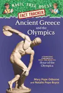 L'antica Grecia e le Olimpiadi: Complemento saggistico a Magic Tree House #16: L'ora delle Olimpiadi - Ancient Greece and the Olympics: A Nonfiction Companion to Magic Tree House #16: Hour of the Olympics