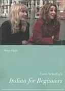 L'italiano per principianti di Lone Scherfig - Lone Scherfig's Italian for Beginners
