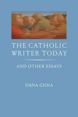 Lo scrittore cattolico oggi: E altri saggi - The Catholic Writer Today: And Other Essays
