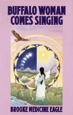 La donna bufalo viene a cantare - Buffalo Woman Comes Singing