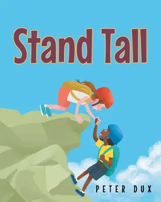 In piedi, in piedi, in piedi - Stand Tall