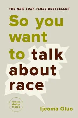 Volete parlare di razza? - So You Want to Talk about Race