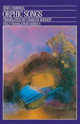 Canti orfici, 9 - Orphic Songs, 9