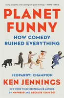 Planet Funny: Come la commedia ha rovinato tutto - Planet Funny: How Comedy Ruined Everything