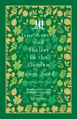 Jane Austen e Shelley in giardino: Un romanzo con immagini - Jane Austen and Shelley in the Garden: A Novel with Pictures