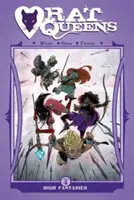Rat Queens Volume 4: Alte fantasie - Rat Queens Volume 4: High Fantasies
