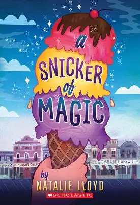 Un ghigno di magia (Oro Scholastic) - A Snicker of Magic (Scholastic Gold)