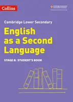 Libro dello studente di inglese come seconda lingua (Lower Secondary English as a Second Language): Fase 8 - Lower Secondary English as a Second Language Student's Book: Stage 8