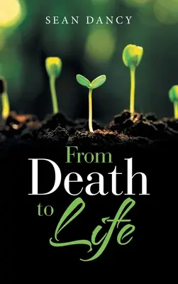 Dalla morte alla vita - From Death to Life