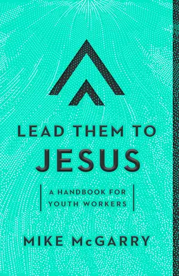 Condurli a Gesù - Lead Them to Jesus