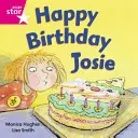 Rigby Star Lettore Indipendente Rosa 3: Buon compleanno Josie - Rigby Star Independent Pink Reader 3: Happy Birthday Josie