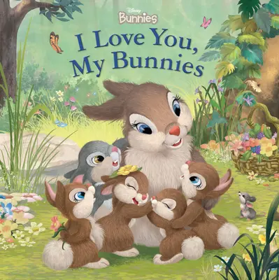 Coniglietti Disney Ti amo, miei coniglietti - Disney Bunnies I Love You, My Bunnies