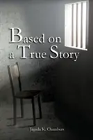 Basato su una storia vera - Based on a True Story
