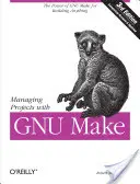 Gestire progetti con GNU Make - Managing Projects with GNU Make