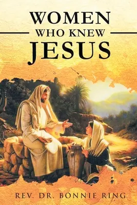 Donne che hanno conosciuto Gesù - Women Who Knew Jesus