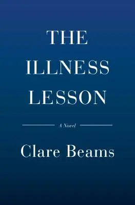 La lezione sulla malattia - The Illness Lesson