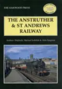 Ferrovia di Anstruther e St. Andrews - Anstruther and St. Andrews Railway